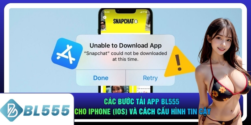 Các bước tải app bl555 cho iPhone (iOS) và cách cấu hình tin cậy
