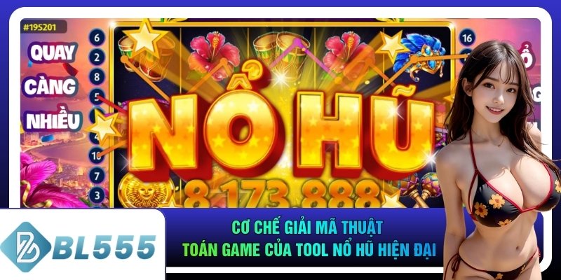 Cơ chế giải mã thuật toán game của tool nổ hũ hiện đại